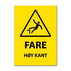 Fareskilt - Høy kant