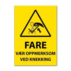 Fareskilt - Vær oppmerksom ved knekking