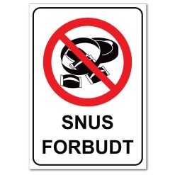 Forbudt skilt - Snus forbud