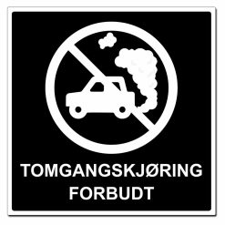 Privatrettslig Tomgangskjøring forbudt skilt - 500x500mm