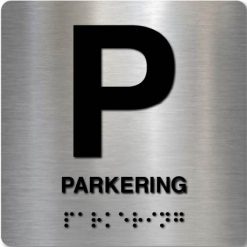 Taktilt skilt - Parkering - Børstet Alu Panel