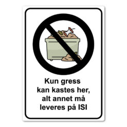 forbudt skilt ikke kast hageavfall her (kopi)