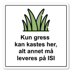 forbudt skilt ikke kast hageavfall her 50x50 (kopi)