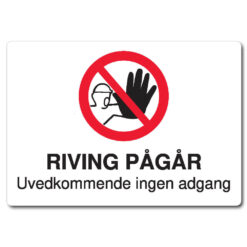 anleggsområde riving pågår ingen adgang