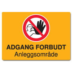anleggsområde gul adgang forbudt med ikon