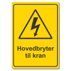 fareskilt hovedbryter kran