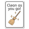 informasjonsskilt clean as you go