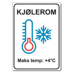 informasjonsskilt kjølerom max temp.