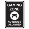 gaming zone sort no noobs allowed
