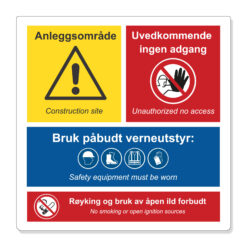 kombiskilt adgang, verneutstyr og ild forbudt