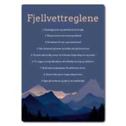 skilt til hytta fjellvettreglene blåtimen